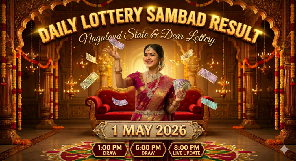 Lottery Sambad Result Today 1 MAY 2026 | 1PM 6PM 8PM